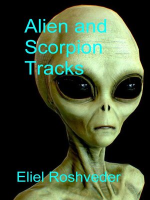 cover image of Alien and Scorpion Tracks